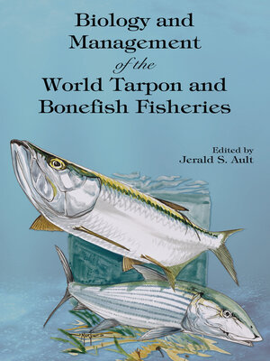 cover image of Biology and Management of the World Tarpon and Bonefish Fisheries